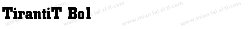 TirantiT Bold字体转换